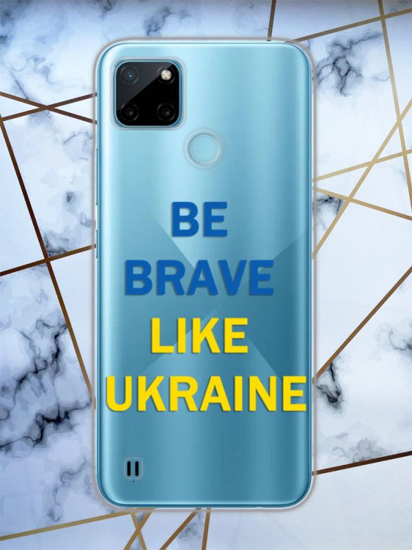 Прозорий чохол для Realme C21y з патріотичним дизайном Сміливість принт 5